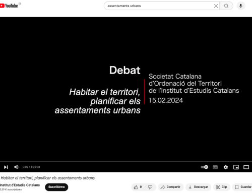 Enregistrament debat “Habitar el territori, planificar els assentaments urbans”.