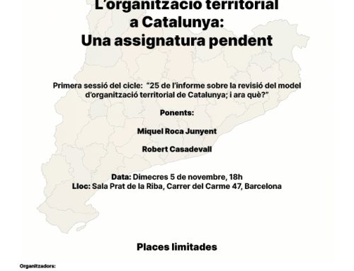 L’organització territorial a Catalunya: una assignatura pendent